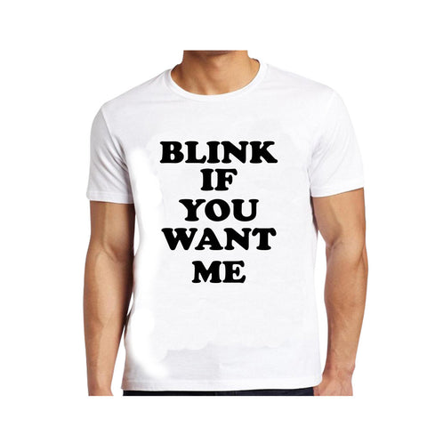 Jack & Danny's Blink if You Want Me Printed T-shirt